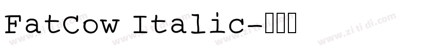 FatCow Italic字体转换